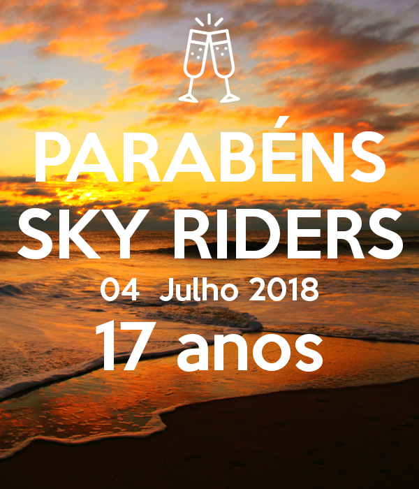 parabéns-sky-riders-04-julho-2018-17-anos-3.jpg